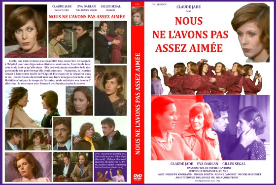 segal_dvd_nous ne l avons pas assez aimee claude jade gilles segal eva darlan