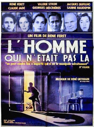 Homme qui n'était pas la Rene Feret Claude Jade Valerie Stroh georges Descrieres Sabine Haudepin Jacques Dufilho